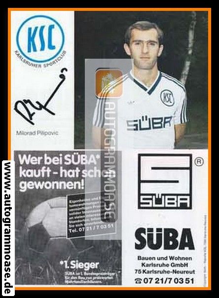 Autogramm Fussball | Karlsruher SC | 1986 | Milorad PILIPOVIC