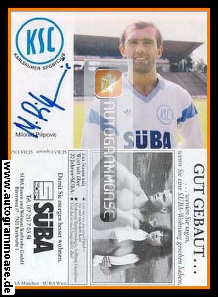 Autogramm Fussball | Karlsruher SC | 1987 | Milorad PILIPOVIC
