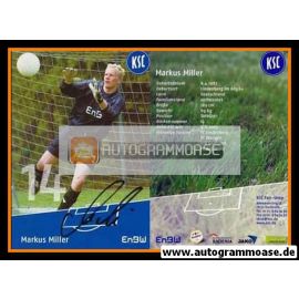 Autogramm Fussball | Karlsruher SC | 2004 | Markus MILLER