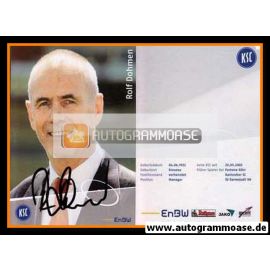 Autogramm Fussball | Karlsruher SC | 2006 | Rolf DOHMEN