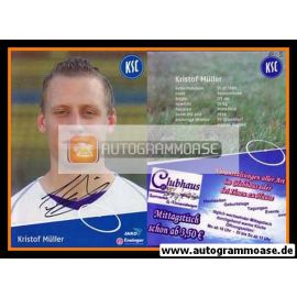 Autogramm Fussball | Karlsruher SC II | 2006 | Kristof MÜLLER