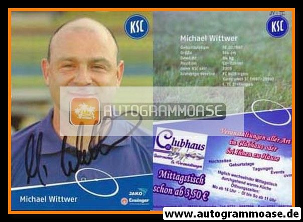 Autogramm Fussball | Karlsruher SC II | 2006 | Michael WITTWER