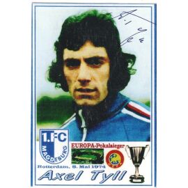 Autogramm Fussball | 1. FC Magdeburg | 1974 | Axel TYLL (Collage Color Europapokal)