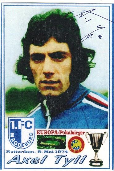 Autogramm Fussball | 1. FC Magdeburg | 1974 | Axel TYLL (Collage Color Europapokal)