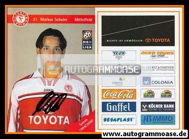 Autogramm Fussball | Fortuna Köln | 1999 | Markus SCHULER