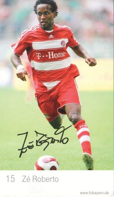 Autogramm Fussball | FC Bayern München | 2007 Druck | Ze ROBERTO