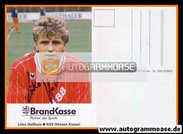 Autogramm Fussball | KSV Hessen Kassel | 1989 | Lüko HOLTHUIS