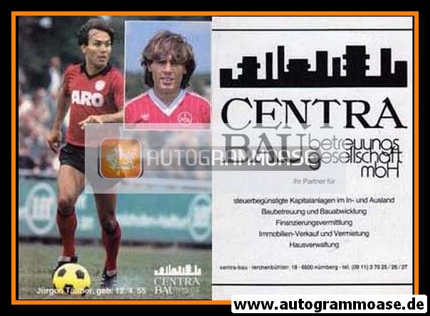 Autogramm Fussball | 1. FC Nürnberg | 1981 | Jürgen TÄUBER
