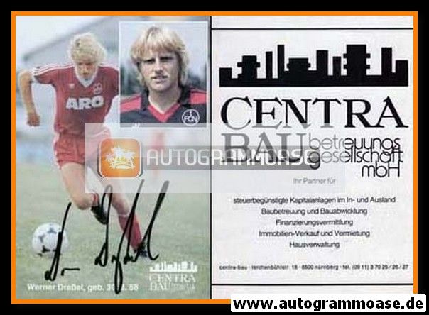 Autogramm Fussball | 1. FC Nürnberg | 1981 | Werner DRESSEL