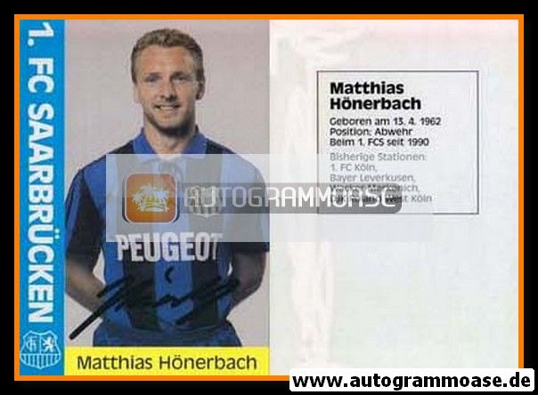 Autogramm Fussball | 1. FC Saarbrücken | 1990 | Matthias HÖNERBACH