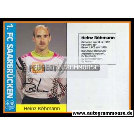 Autogramm Fussball | 1. FC Saarbrücken | 1991 | Heinz BÖHMANN