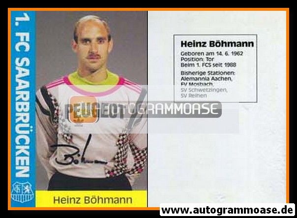 Autogramm Fussball | 1. FC Saarbrücken | 1991 | Heinz BÖHMANN
