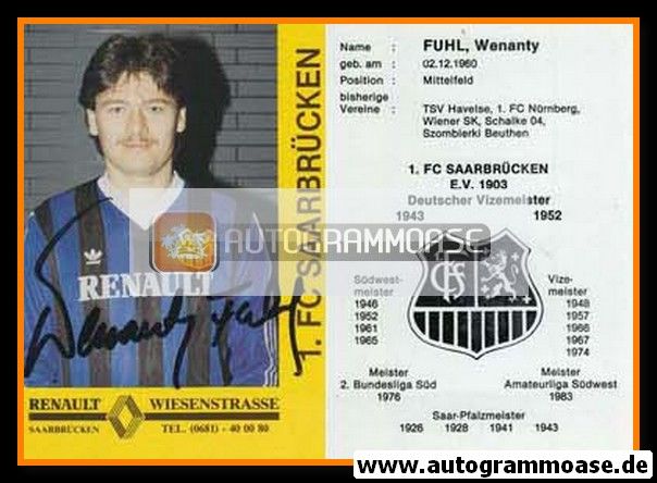 Autogramm Fussball | 1. FC Saarbrücken | 1989 Renault | Wenanty FUHL (2)