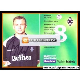 Autogramm Fussball | Borussia M&ouml;nchengladbach | 2001 | Ivo ULICH