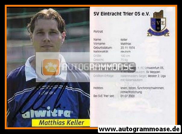Autogramm Fussball | SV Eintracht Trier 05 | 2001 | Matthias KELLER