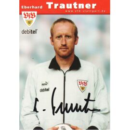 Autogramm Fussball | VfB Stuttgart | 2002 | Eberhard TRAUTNER