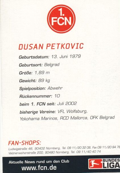 Autogramm Fussball | 1. FC Nürnberg | 2002 | Dusan PETKOVIC