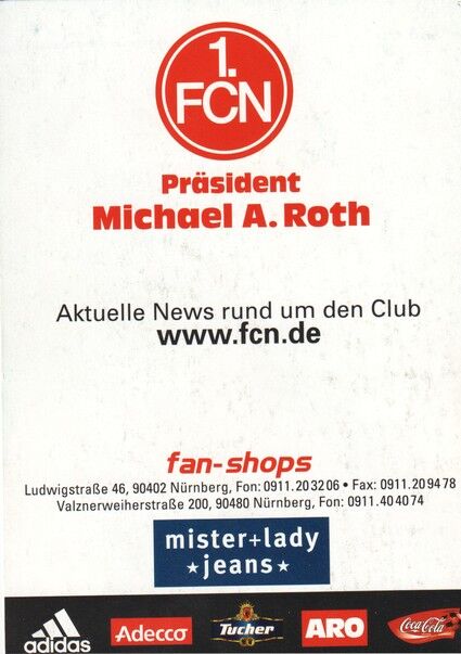 Autogramm Fussball | 1. FC Nürnberg | 2001 | Michael A. ROTH