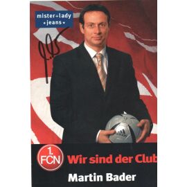 Autogramm Fussball | 1. FC Nürnberg | 2005 | Martin BADER