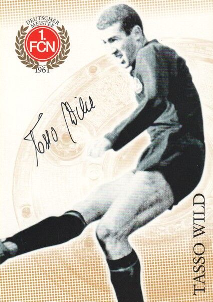 Autogramm Fussball | 1. FC Nürnberg | 1961 Retro | Tasso WILD