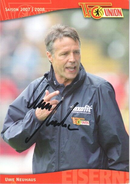 Autogramm Fussball | 1. FC Union Berlin | 2007 | Uwe NEUHAUS