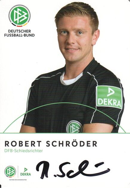Autogramm Fussball | Schiedsrichter | 2017 Dekra | Robert SCHRÖDER