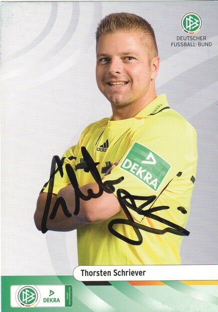 Autogramm Fussball | Schiedsrichter | 2009 Dekra | Thorsten SCHRIEVER