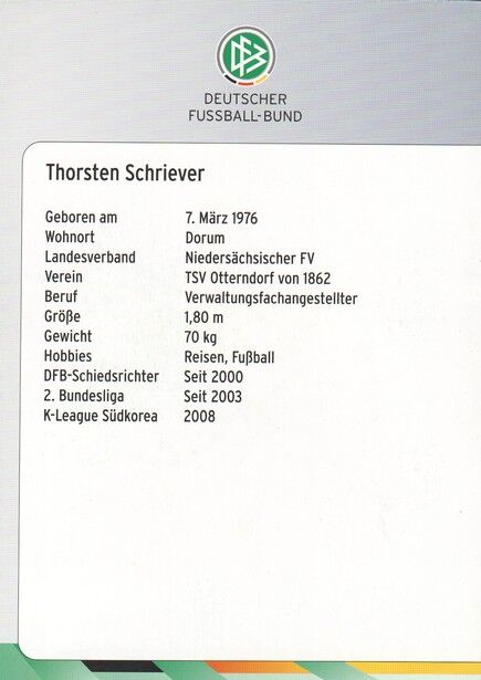 Autogramm Fussball | Schiedsrichter | 2009 Dekra | Thorsten SCHRIEVER