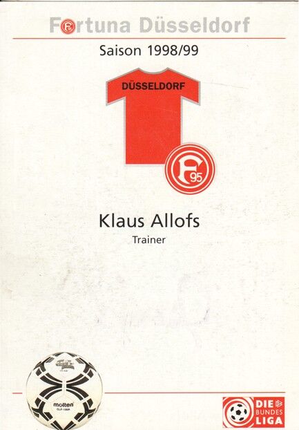 Autogramm Fussball | Fortuna Düsseldorf | 1998 | Klaus ALLOFS