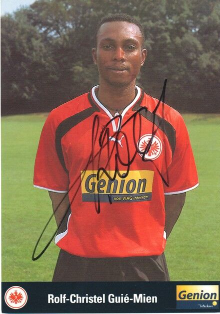 Autogramm Fussball | Eintracht Frankfurt | 2000 | Rolf-Christel GUIE-MIEN