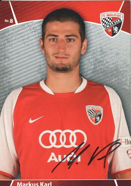 Autogramm Fussball | FC Ingolstadt 04 | 2008 | Markus KARL