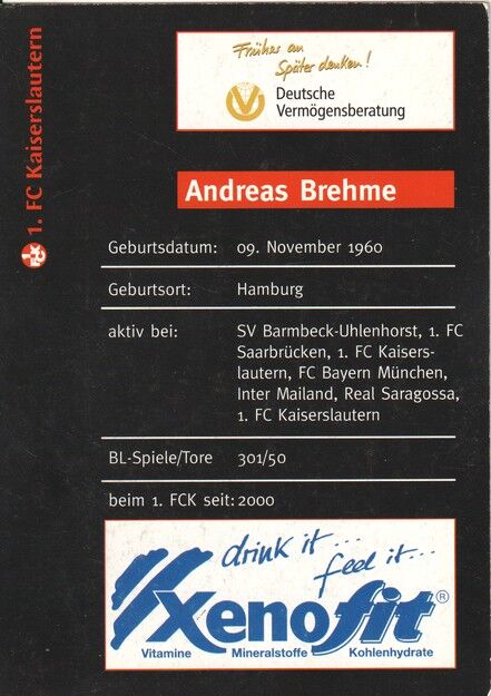 Autogramm Fussball | 1. FC Kaiserslautern | 2000 | Andreas BREHME