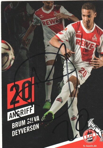 Autogramm Fussball | 1. FC Köln | 2014 | Brum Silva DEYVERSON