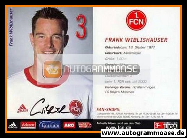Autogramm Fussball | 1. FC Nürnberg | 2002 | Frank WIBLISHAUSER