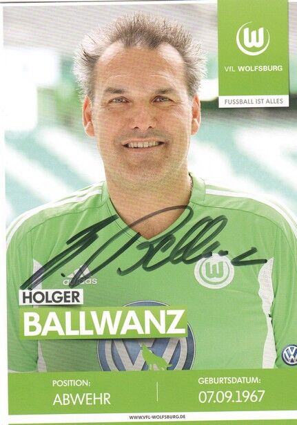 Autogramm Fussball | VfL Wolfsburg | 2010er TM | Holger BALLWANZ