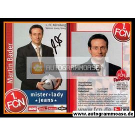 Autogramm Fussball | 1. FC Nürnberg | 2004 | Martin BADER