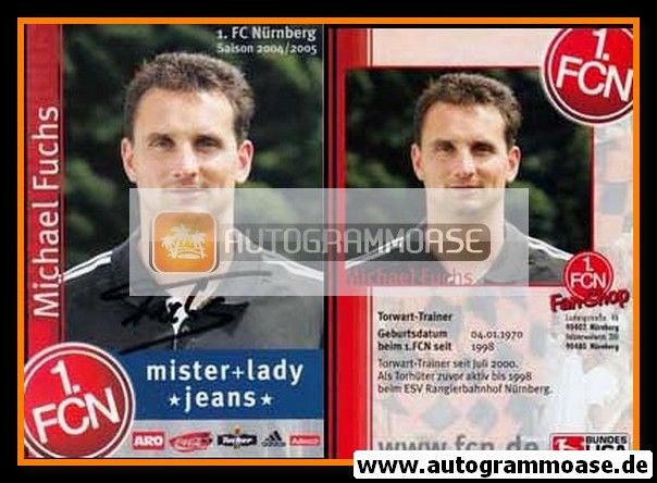 Autogramm Fussball | 1. FC Nürnberg | 2004 | Michael FUCHS
