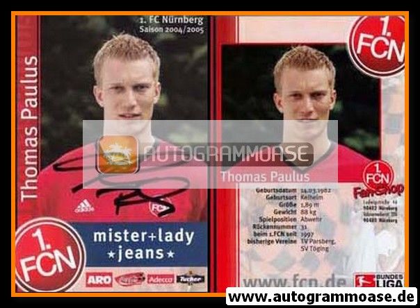 Autogramm Fussball | 1. FC Nürnberg | 2004 | Thomas PAULUS