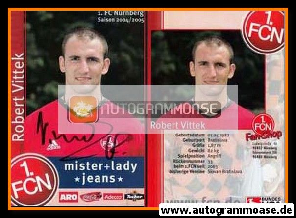 Autogramm Fussball | 1. FC Nürnberg | 2004 | Robert VITTEK