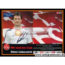 Autogramm Fussball | 1. FC Nürnberg | 2005 | Dieter LIEBERWIRTH