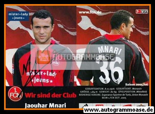 Autogramm Fussball | 1. FC Nürnberg | 2005 | Jaouhar MNARI