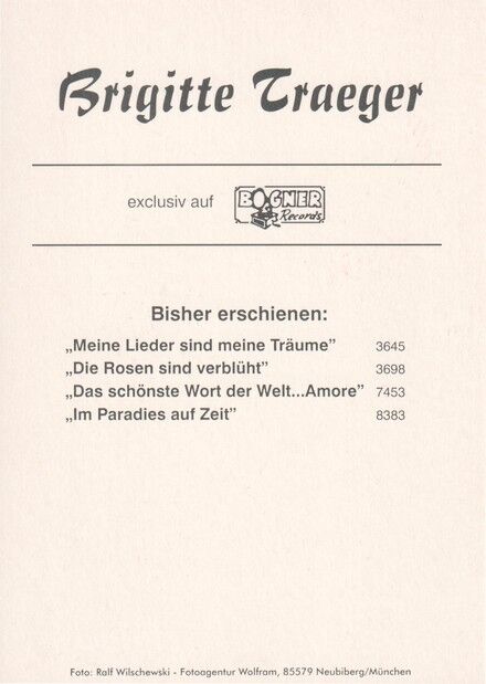 Autogramm Volksmusik | Brigitte TRAEGER | 1999 >"Paradies Auf Zeit" (Portrait Color) Bogner
