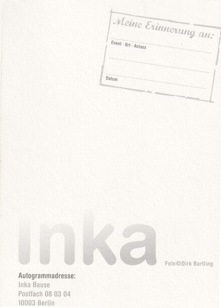 Autogramm Schlager / TV | INKA Bause | 2010er (Portrait Color) Das Neue Blatt