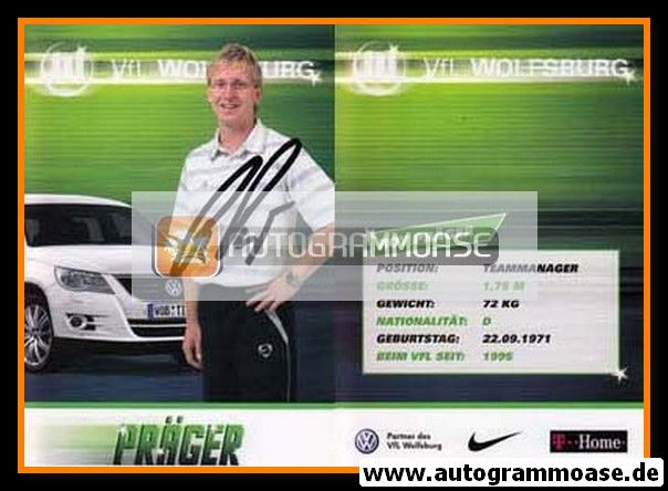 Autogramm Fussball | VfL Wolfsburg | 2007-1 | Roy PRÄGER