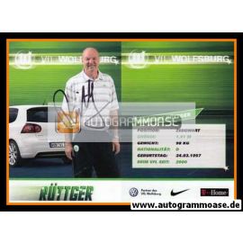 Autogramm Fussball | VfL Wolfsburg | 2007-1 | Heribert RÜTTGER