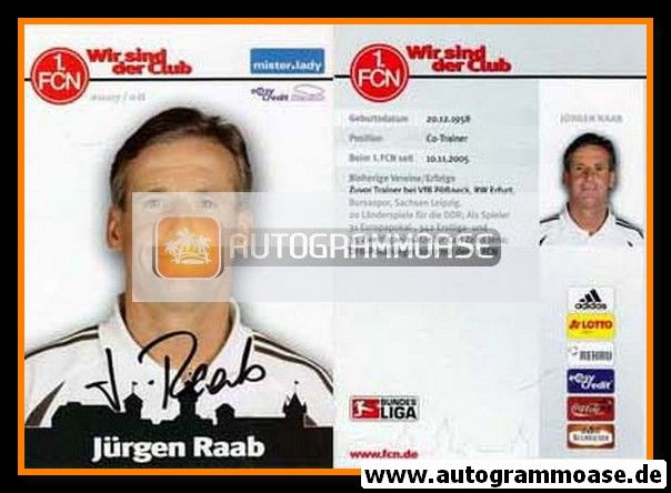 Autogramm Fussball | 1. FC Nürnberg | 2007 | Jürgen RAAB
