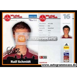 Autogramm Fussball | 1. FC Nürnberg | 2007 | Ralf SCHMIDT