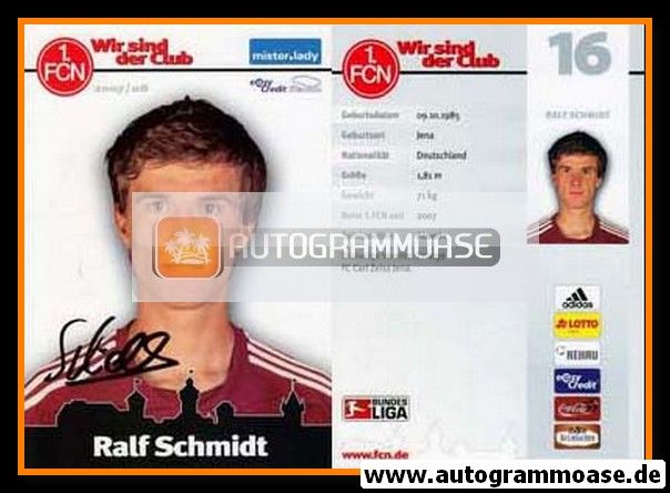 Autogramm Fussball | 1. FC Nürnberg | 2007 | Ralf SCHMIDT