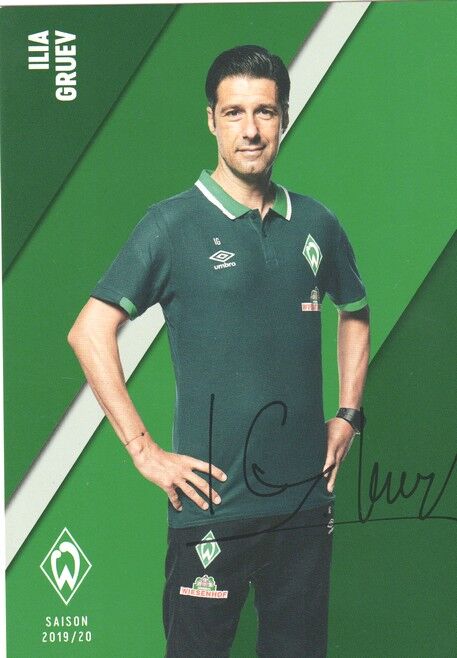 Autogramm Fussball | SV Werder Bremen | 2019 Druck | Ilia GRUEV (Co)