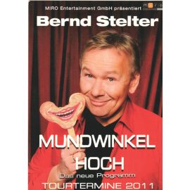 AK Comedy | Bernd STELTER | 2011 (Portrait Color) "Mundwinkel Hoch"
